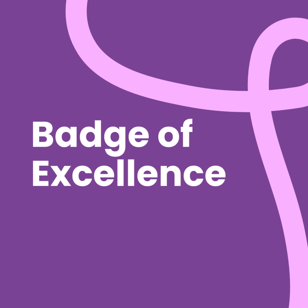 A dark purple background features large white text that reads "badge of excellence" in two lines. In the upper right corner, a thick, light pink ribbon-like shape curves downwards and to the left, extending off the frame. The image has slightly rounded corners.